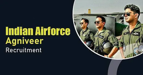 12वीं पास के लिए एयरफोर्स में सुनहरा मौका, अग्निवीर भर्ती का नोटिफिकेशन जारी
