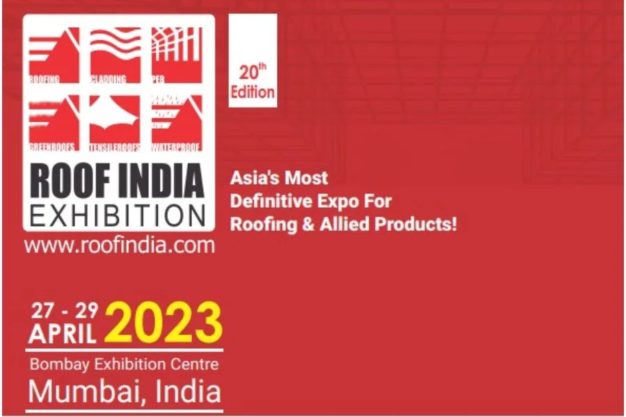 In Its 20th Edition, Roof India Exhibition 2023 to Showcase Trend-Setting Roofing Materials and Technology from 27 to 29 April 2023 at Bombay Exhibition Centre, Mumbai