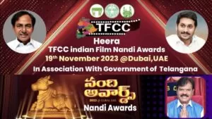 TFCC’s Heera Indian Film Nandi Awards to Showcase Bollywood and South Indian Stars in Dubai