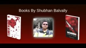 Shubhan Balvally’s Literary Promise: Gripping Stories and Unconventional Concepts