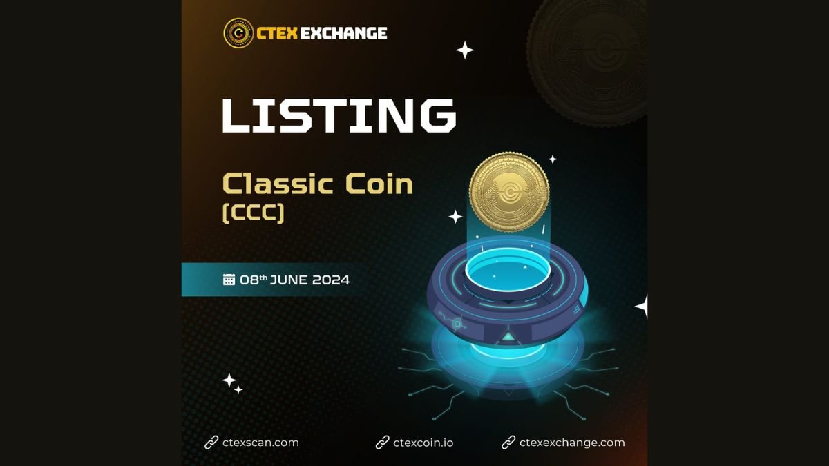 Ctex exchange is scheduled to list CLASSIC coin and will open spot trading for the CCC/CTEX trading pair on June 8, 2024