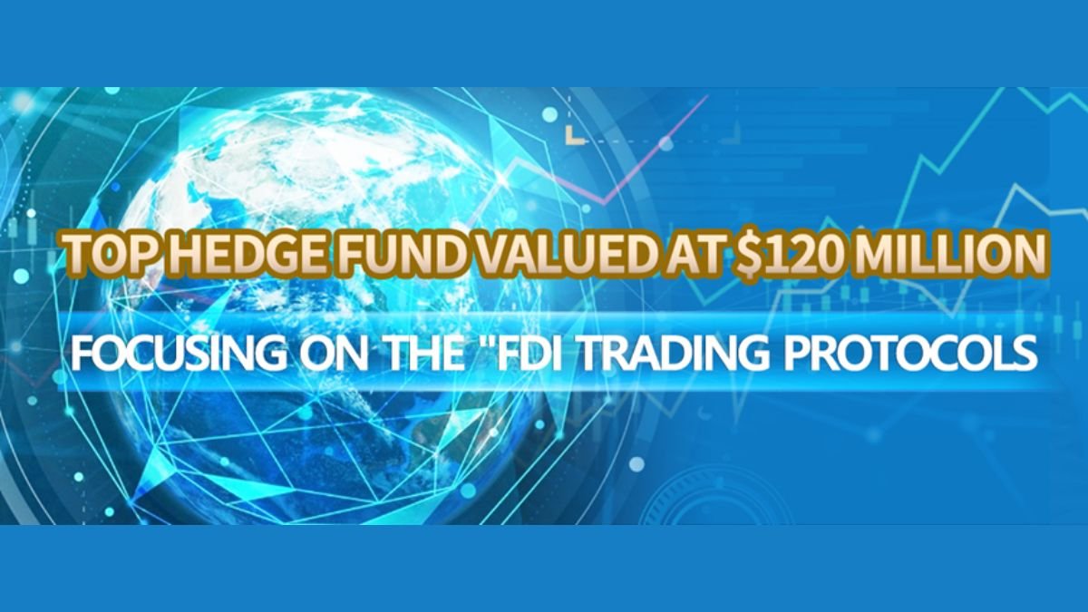 Top hedge fund valued at Dollar 120 million, focusing on the FDI trading protocols