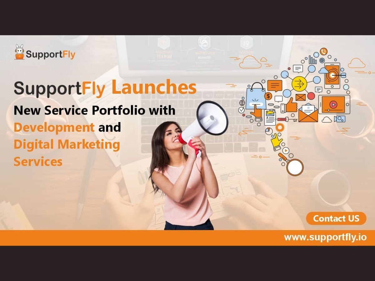 SupportFly Launches New Service Portfolio with Development and Digital Marketing Services