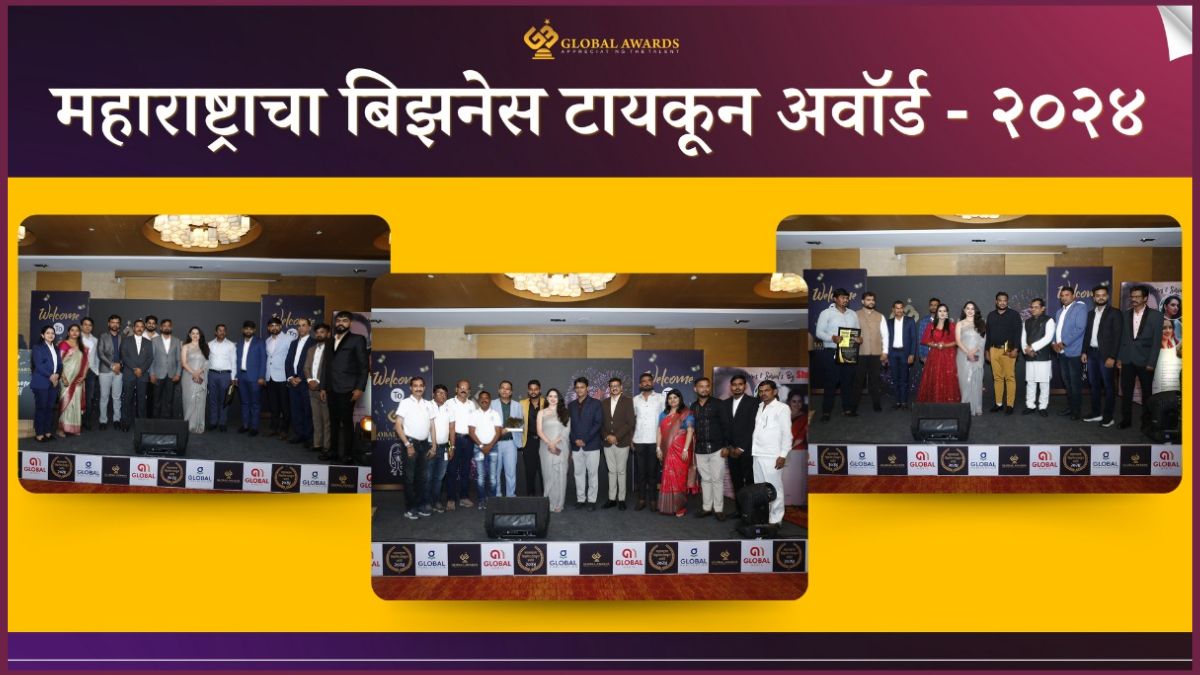 Global Awards Hosts Maharashtra’s Business Tycoon Award 2024