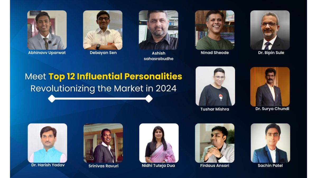 Meet Top 12 Influential Personalities Revolutionizing the Market in 2024