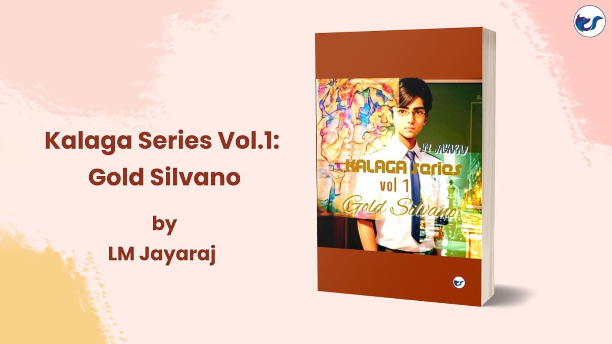 Clever Fox Publishing Announces the Release of “Kalaga Series Vol. 1: Gold Silvano” by LM Jayaraj – A Bold Fusion of Art, Narrative, and Social Commentary