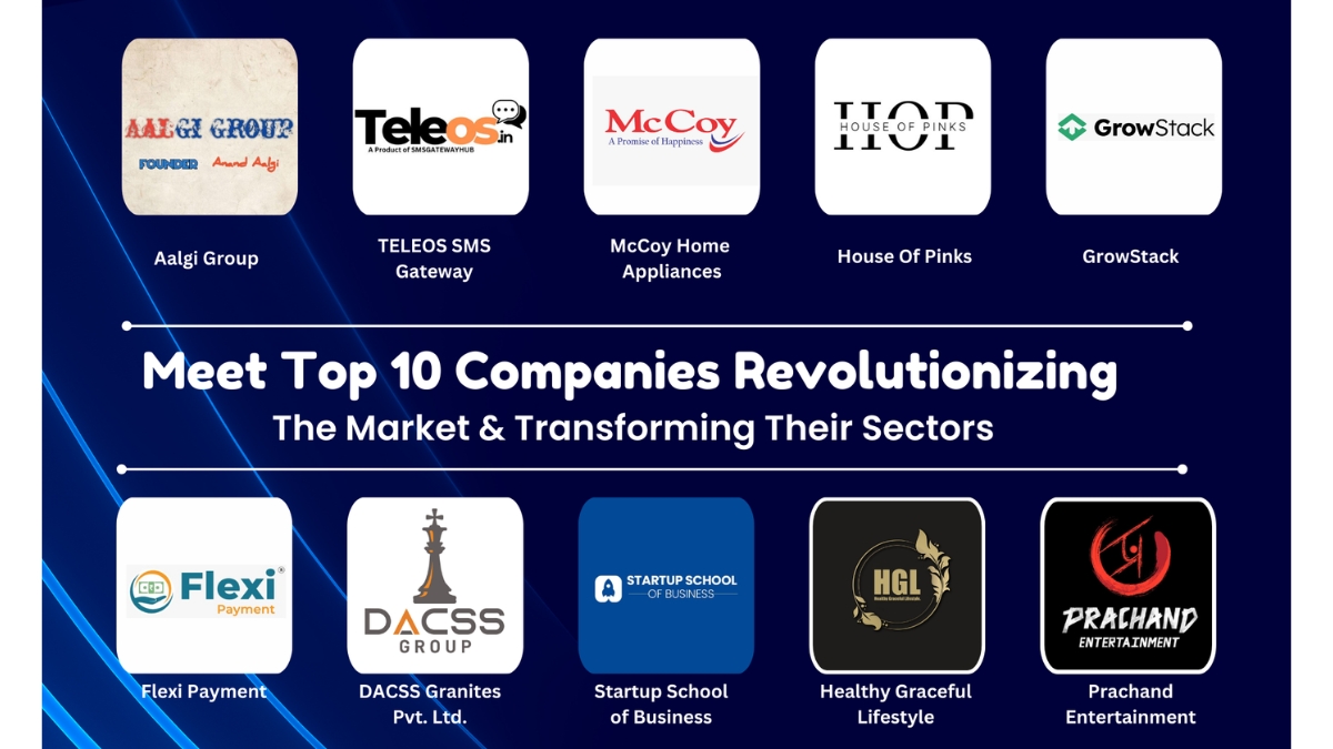 Meet Top 10 Companies Revolutionizing the Market and Transforming Their Sectors