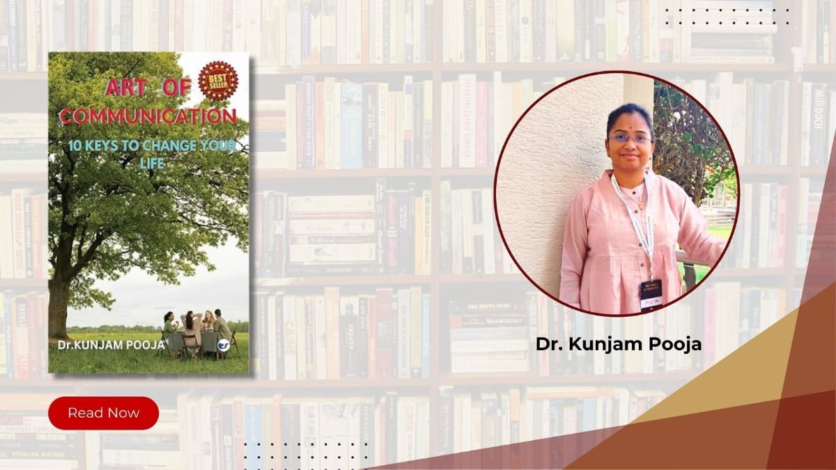 Art of Communication: 10 Keys to Change Your Life by Dr. Kunjam Pooja