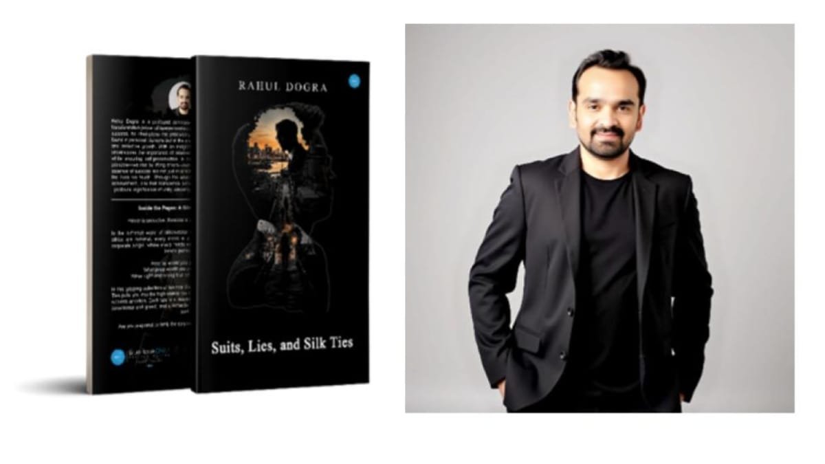 BlueRose Publishers Proudly Unveils Rahul Dogra’s Bold Debut: Suits, Lies and Silk Ties