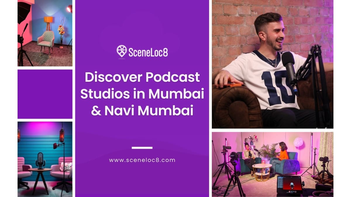 SceneLoc8 is Revolutionizing How Creators Discover Podcast Studios in Mumbai & Navi Mumbai